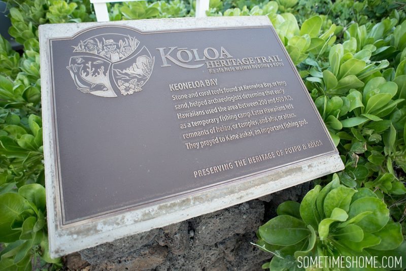 Koloa Heritage Trail photos on the south end of Kauai, Hawaii. Image of the trail sign on Sometimes Home travel blog, by Mikkel Paige.