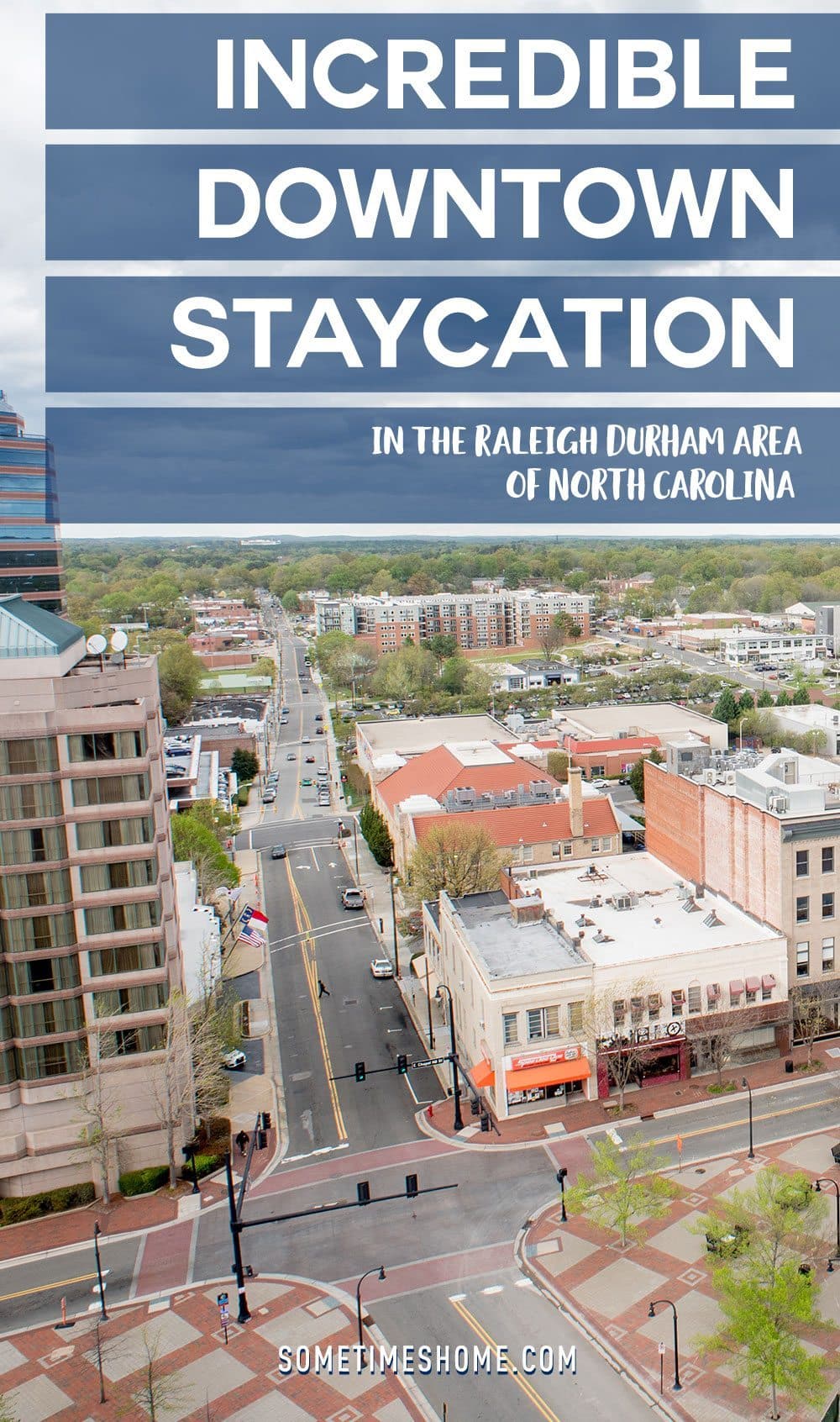 Incredible Downtown Durham Staycation Schedule. Sometimes Home travel advice.