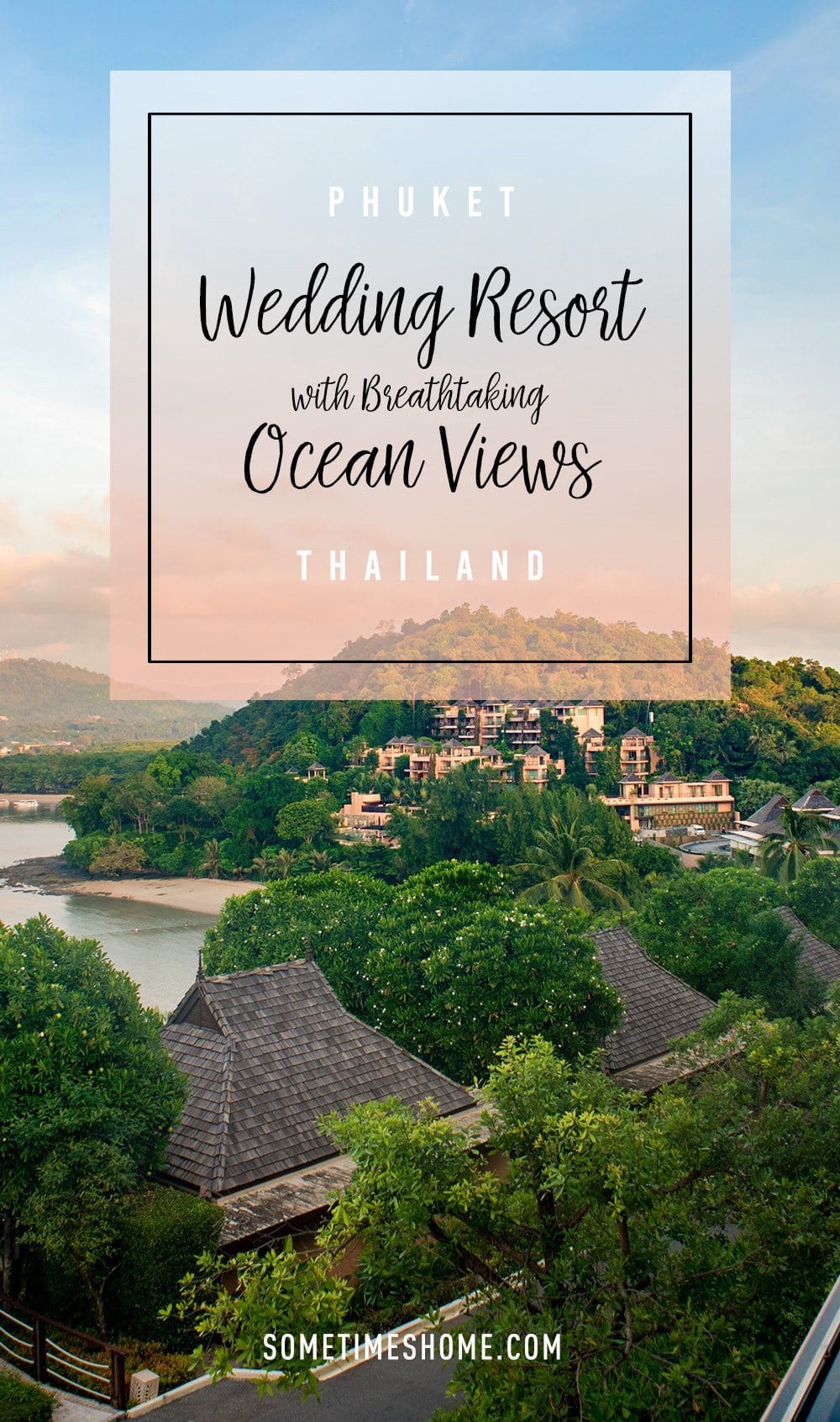 Phuket Wedding Resort with Breathtaking Ocean Views by Sometimes Home travel blog. Westin Siray Bay photos by Mikkel Paige.