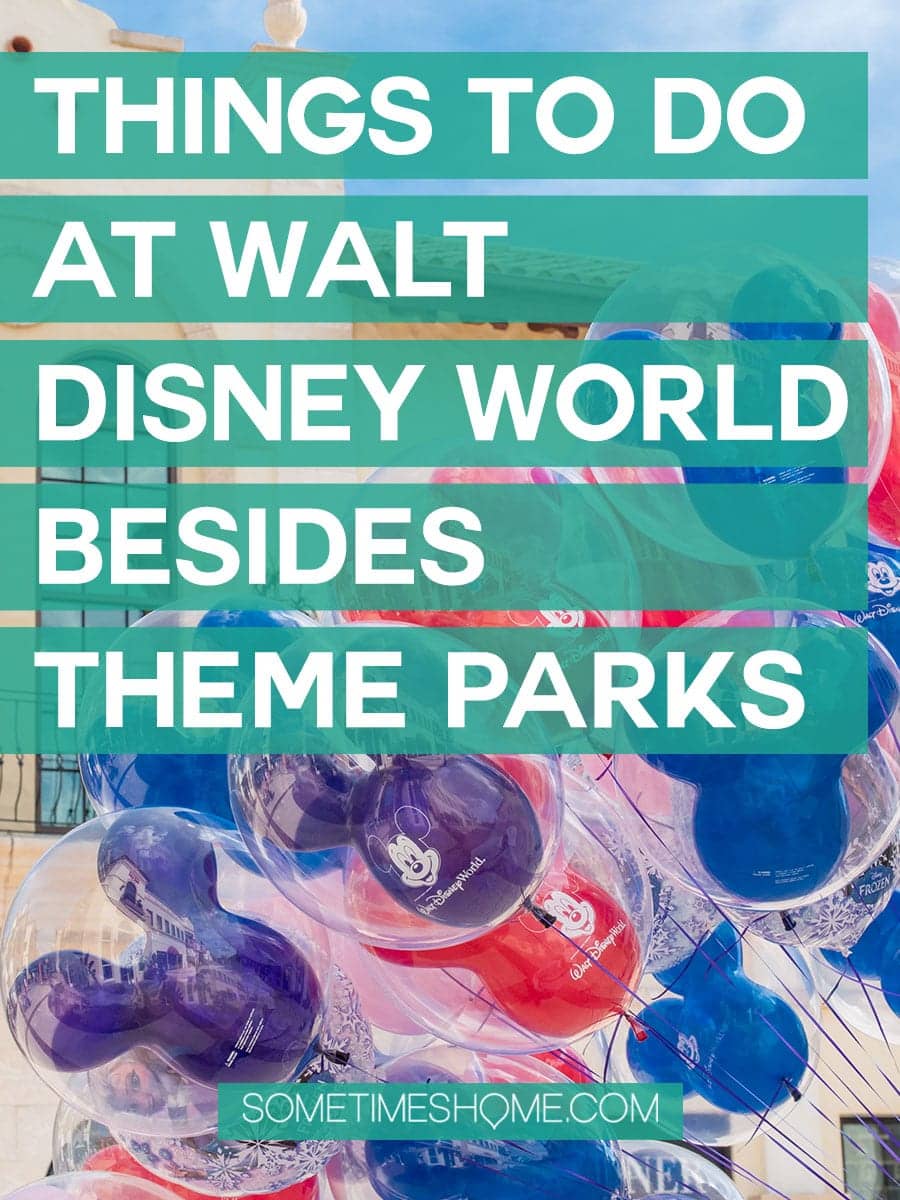 Fun things to do for adults at Walt Disney World besides parks. These ideas include things that don't require admission tickets, from restaurants and hotels to pools, mini golf and shopping at Disney Springs. Your Florida trip vacation planning inspiration will expand with these tips especially if you're on a budget or want a day away from Epcot, the Magic Kingdom, Animal Kingdom or Hollywood Studios. #DisneyWorldPlanning #DisneyVacation #SometimesHome #WaltDisneyWorld #WaltDisneyWorldforAdults