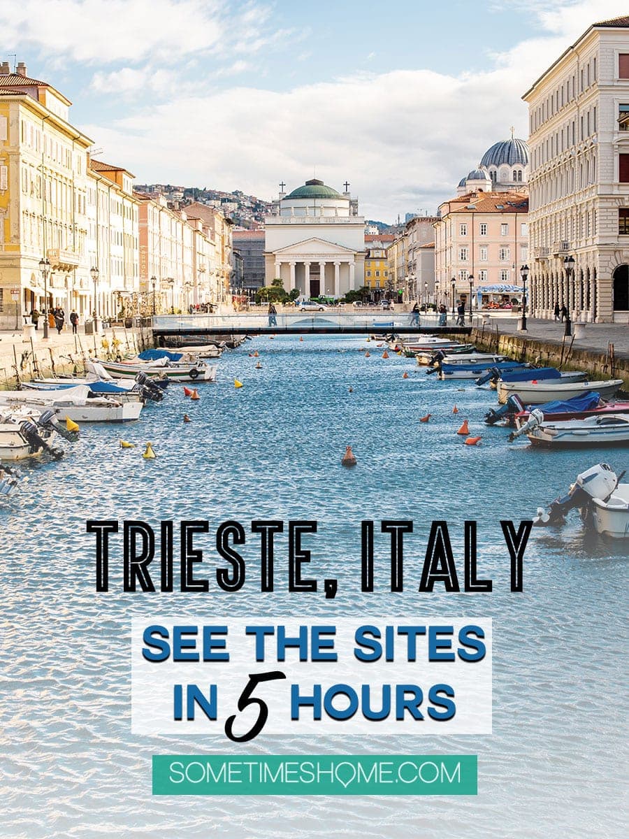 Trieste Italy is a quick drive if traveling from Slovenia for a day trip from Piran. Things to do in a few hours day trip including photography, food and sites like Miramare Castle. #TriesteItaly #Trieste #Italia #Slovenia #Piran #SometimesHome 