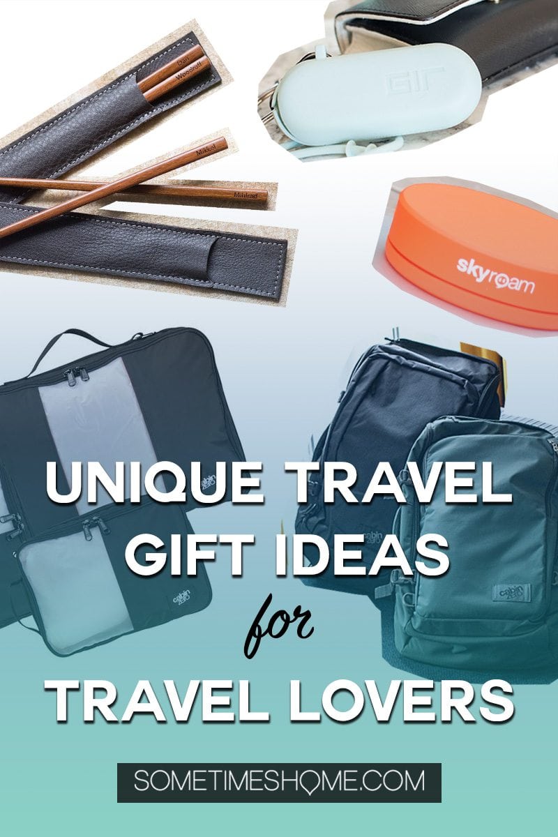 Unique Travel Gifts Ideas (even if you're staying home)