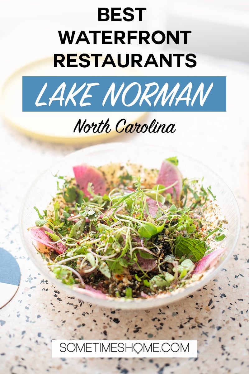 Best Lake Norman Waterfront Restaurants for the view, food and cocktails near Charlotte, North Carolina. Hello, Sailor, Port City Club and North Harbor Club. #sometimeshome #lakenorman #NorthCarolina