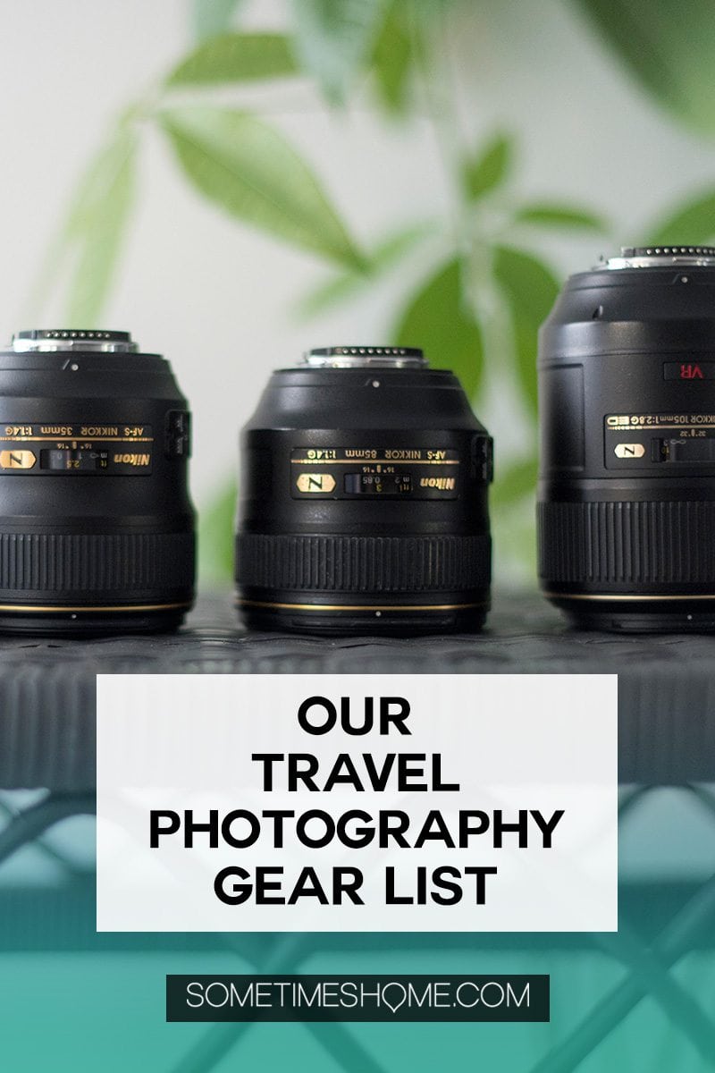 Our maximum and minimal travel photography gear list, including products like our lenses, bags, and flashes or speedlites we use. Great photography is important to us on vacation and we share our insight with you in our full article on the subject. Click through for more! #travelphotography #sometimeshome