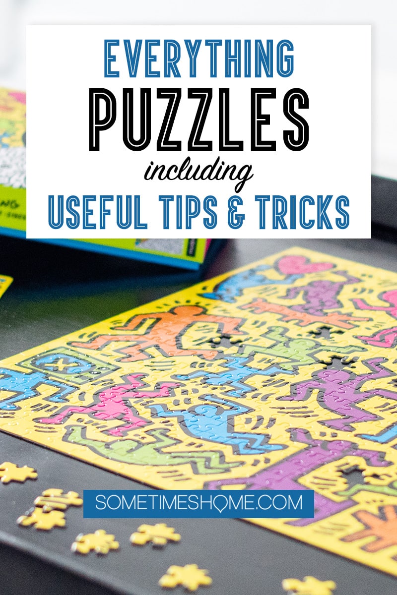 Everything PUZZLES including useful puzzle tips and tricks, from storage to unique types including 3D and difficult puzzles for advanced enthusiasts, and what to do with your jigsaw puzzle when it is finished. #puzzles #thingstodoathome #sometimeshome