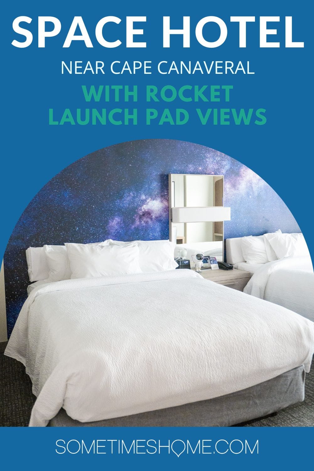 Space Hotel near Cape Canaveral with Rocket Launch Pad Views with a photo of a hotel room with space background on the wall.